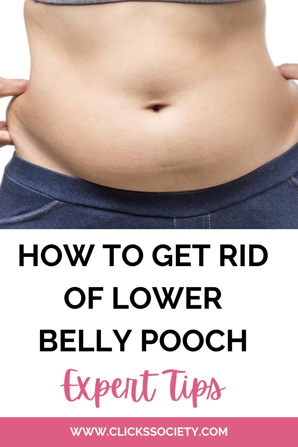 How to Get Rid of Lower Belly Pooch